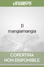 Il mangiamangia libro