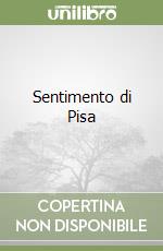 Sentimento di Pisa libro