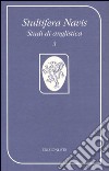 Stultifera Navis. Studi di anglistica (2000). Vol. 3: Un luogo pieno di voci: l'isola nella letteratura di lingua inglese libro