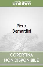 Piero Bernardini libro