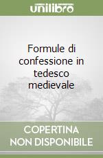 Formule di confessione in tedesco medievale