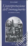 L'interpretazione dell'immaginario. Uno studio in Spinoza libro