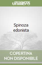 Spinoza edonista libro