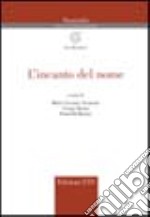 L'incanto del nome libro