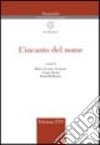 L'incanto del nome libro