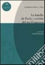 La batalla de Pavía y prisión del rey Francisco libro