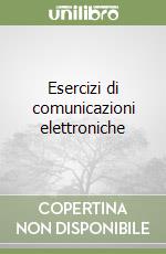 Esercizi di comunicazioni elettroniche