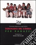 Dizionario del cinema per ragazzi libro