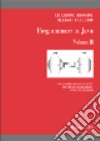 Programmare in Java. Vol. 2 libro