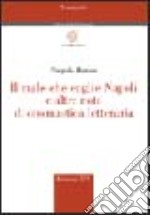 Il male che coglie Napoli e altre note di onomastica letteraria