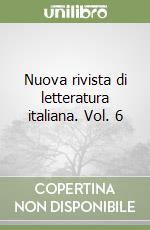 Nuova rivista di letteratura italiana. Vol. 6 libro