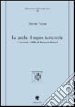 La parola, il sogno, la memoria. El laberinto (1956) di Fernando Arrabal libro