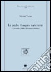 La parola, il sogno, la memoria. El laberinto (1956) di Fernando Arrabal libro