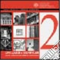 Linguaggi e significati. Ricerche e riflessioni sull'architettura contemporanea. Ediz. illustrata libro