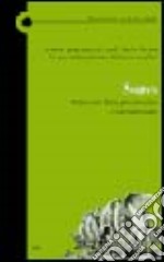 Lezione magistrale del prof. André Green. La mia interpretazione della psicoanalisi. Sogno. Riflessioni della psicoanalisi contemporanea libro