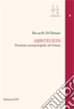 Aristeuein. Premesse antropologiche in Omero libro