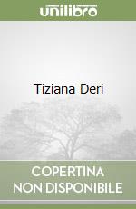 Tiziana Deri libro