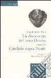 La discoverta del vero Omero-Giudizio sopra Dante libro di Vico Giambattista Cristofolini P. (cur.)