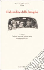 Il disordine della famiglia