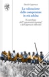 La valutazione delle competenze in età adulta. Il contributo dell'«experiential learning» e dell'approccio riflessivo libro di Capperucci Davide