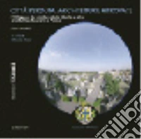 Città perduta, architetture ritrovate. L'ottagono del cimitero della villetta e altre architetture funerarie a Parma libro