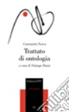 Trattato di ontologia libro di Noica Constantin Daini S. (cur.)