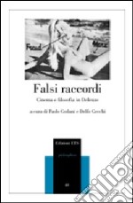 Falsi raccordi. Cinema e filosofia in Deleuze libro