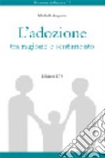 L'adozione tra ragione e sentimento libro