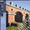 Architetture Grosseto (2007). Vol. 2: Riusi e bonifiche libro di Pasqualetti R. (cur.)