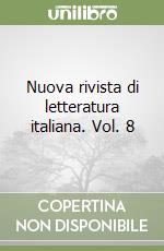 Nuova rivista di letteratura italiana. Vol. 8 libro