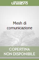 Mesh di comunicazione