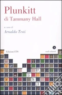 Plunkitt di Tammany Hall libro