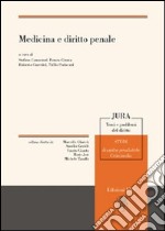 Medicina e diritto penale libro