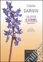 I vari espedienti mediante i quali le orchidee vengono impollinate dagli insetti libro