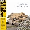 Architetture Grosseto (2009). Vol. 8: Tipologie dell'abitare libro