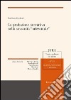 La Produzione normativa nella sovranità «orizzontale» libro di Frediani Emiliano