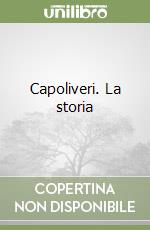 Capoliveri. La storia libro