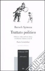 Trattato politico. Testo latino a fronte libro