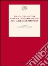 «Sedula cura docendi». Studi sull'«Anthologia latina» per/con Riccardo Scarcia libro