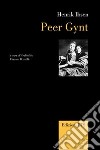 Peer Gynt. Ediz. italiana e inglese libro