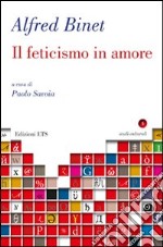 Il feticismo in amore