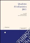 Quaderno di italianistica 2011 libro