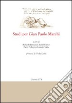 Studi per Gian Paolo Marchi libro