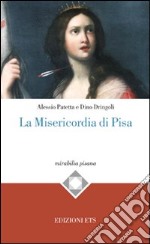 La misericordia di Pisa