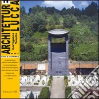 Architetture Lucca (2011). Vol. 10