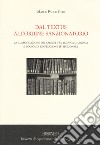 Dal textus all'ordine sanzionatorio. La classificazione dei crimini tra tecnica giuridica e logica di edificazione istituzionale libro di Geri Marco P.