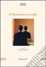 Il Novecento a scuola libro