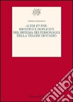 Alter et ipse. Identità e duplicità nel sistema dei personaggi della Tebaide di Stazio libro