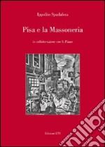 Pisa e la massoneria libro