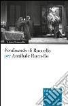 Ferdinando di Ruccello per Annibale Ruccello libro